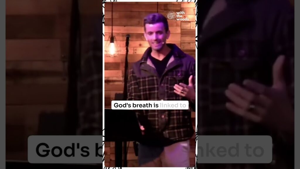 God’s Breath in Scripture