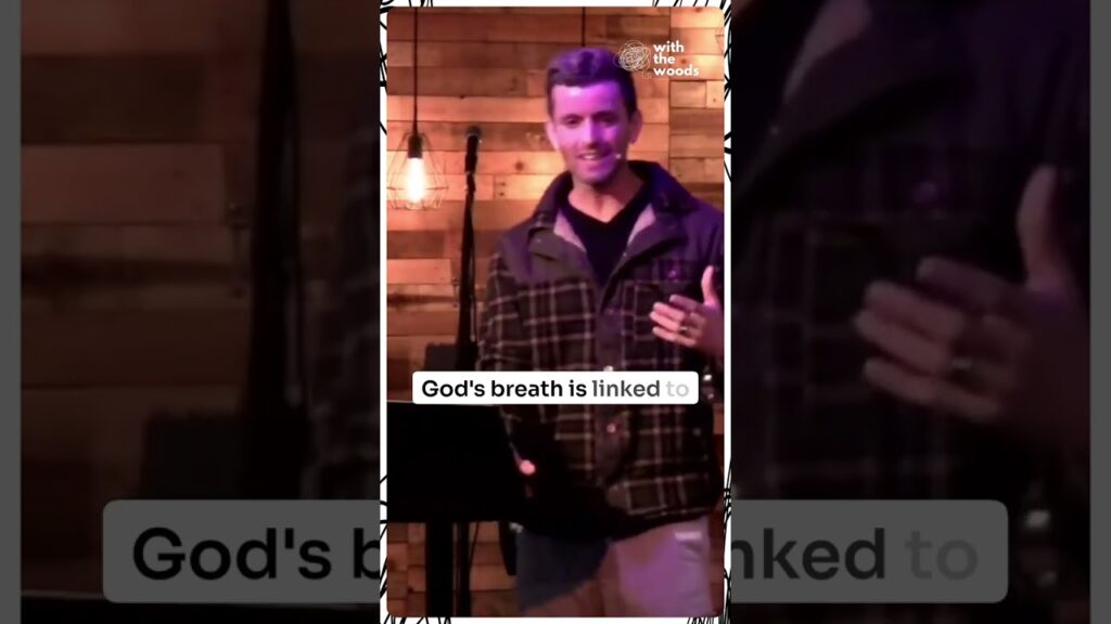 God’s Breath in Scripture